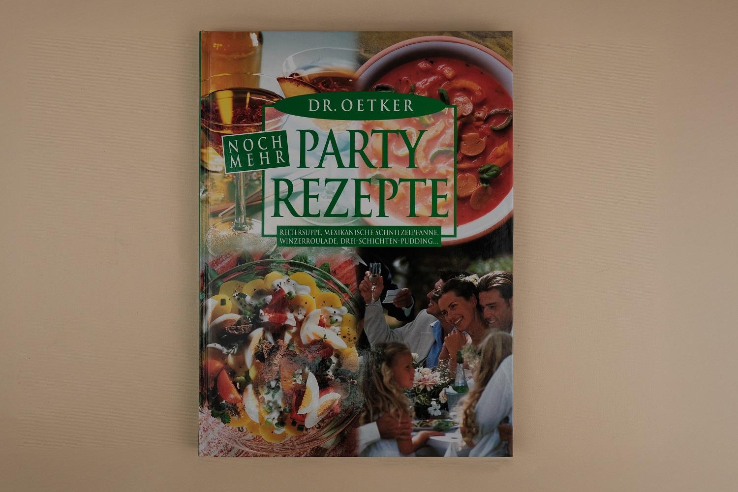 NOCH - MEHR / PARTY REZEPTE