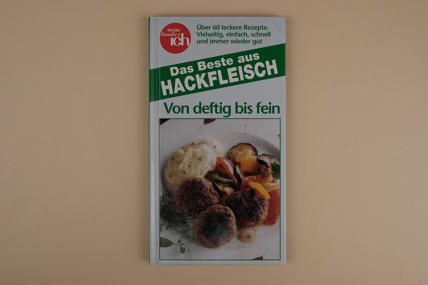 Das Beste aus HACKFLEISCH